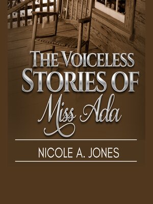 cover image of The Voiceless Stories of Miss Ada